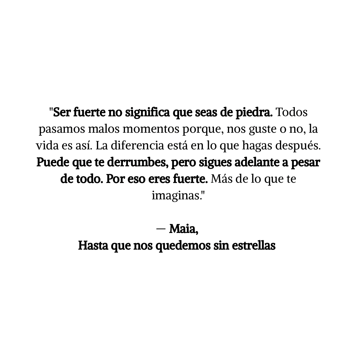 Hasta que nos quedemos sin estrellas