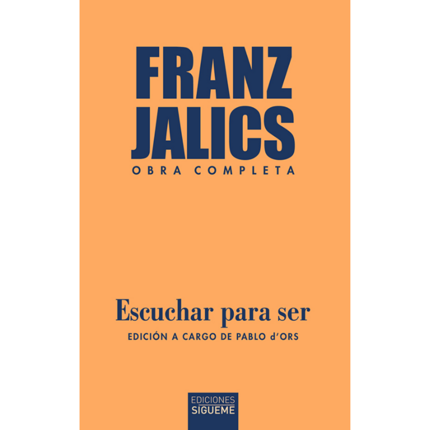Escuchar para ser - Franz Jalics