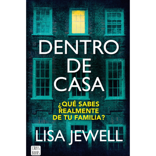 Dentro de casa - Lisa Jewell
